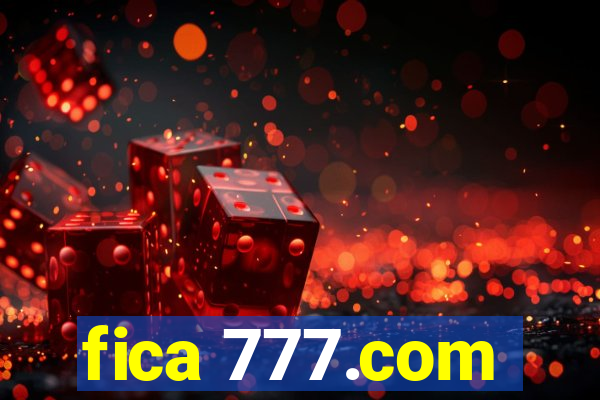 fica 777.com